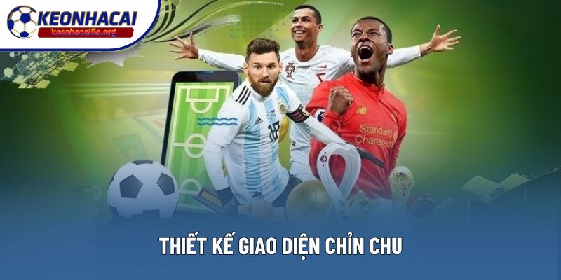 Thiết kế giao diện chỉn chu